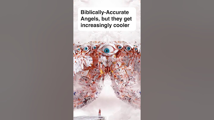 Biblically-Accurate Angels ✝️
