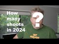 How many shoots I did in 2024