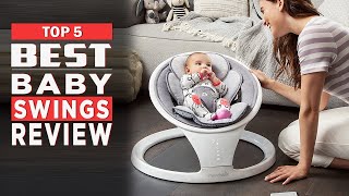 Best Baby Swing of 2023 | Top 5 Best Baby Swings Review