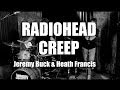 Radiohead  creep  cover jeremy buck  heath francis