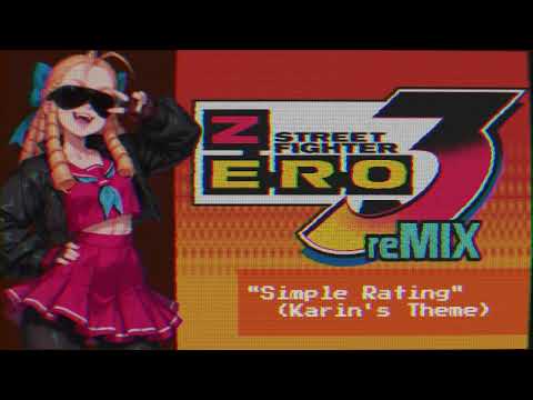 Street Fighter Zero 3 – Simple Rating (Karin’s Theme) #reMIX 💛✨ #SFZ3 #SFA3 • #Capcom #ArcadeMusic