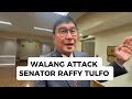 PARA SA AKIN WALANG ATTACK DOON, SENATOR RAFFY TULFO||SENATE OF THE PHILIPPINES