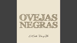 Video thumbnail of "Ovejas Negras - Escuché Que Te Vas"