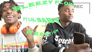 Sleazy Flow (Remix)ft. Lil Baby reaction