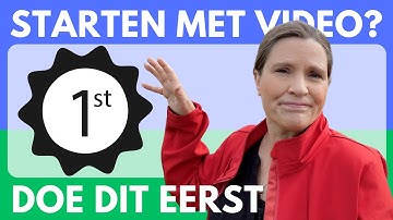 Starten met video marketing - wat is de eerste video die je maakt?