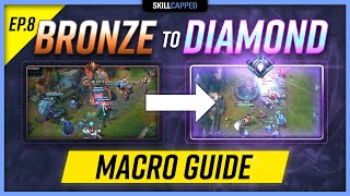 How To Macro In Low Elo - Bronze To Diamond Challenge Ep 8. League Of Legends