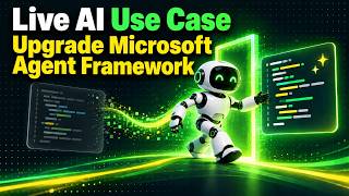 Details How AI help me upgrade Microsoft Agent Projects and release Agent Framework Toolkit News