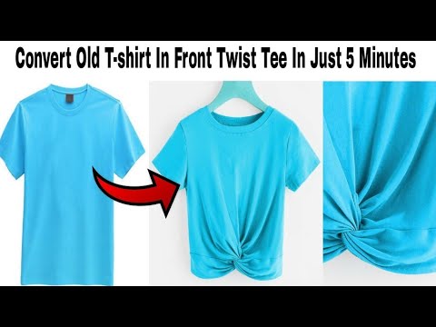 5 Minutes Diy Reuse Old T Shirt In Front Twist Top Convert Old T