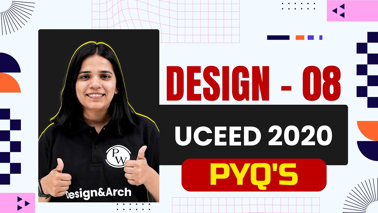 Design 08 | UCEED 2020 | Undergraduate Common Entrance Examination for Design PYQ's