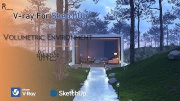 V-ray for SketchUp - Volumetric Environment Effect (Part - 5)