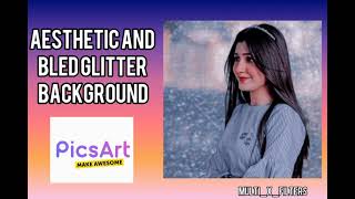 Aesthetic Glitter background by using PicsArt | #picsart #polarr #glitter #tutorial #multixfilters| screenshot 4