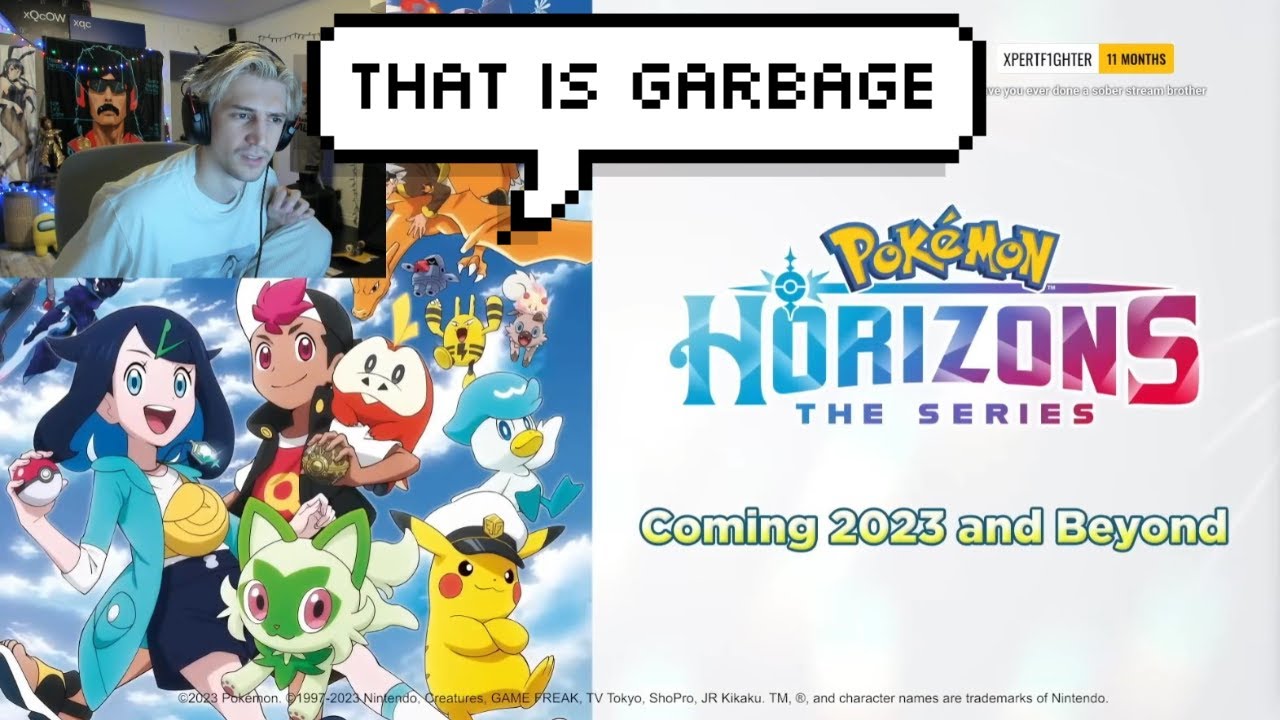 xQc on the new Pokémon anime...