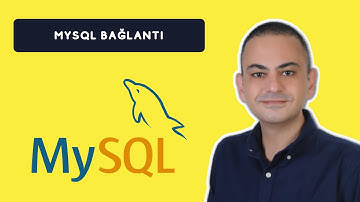 MySQL Bağlantı