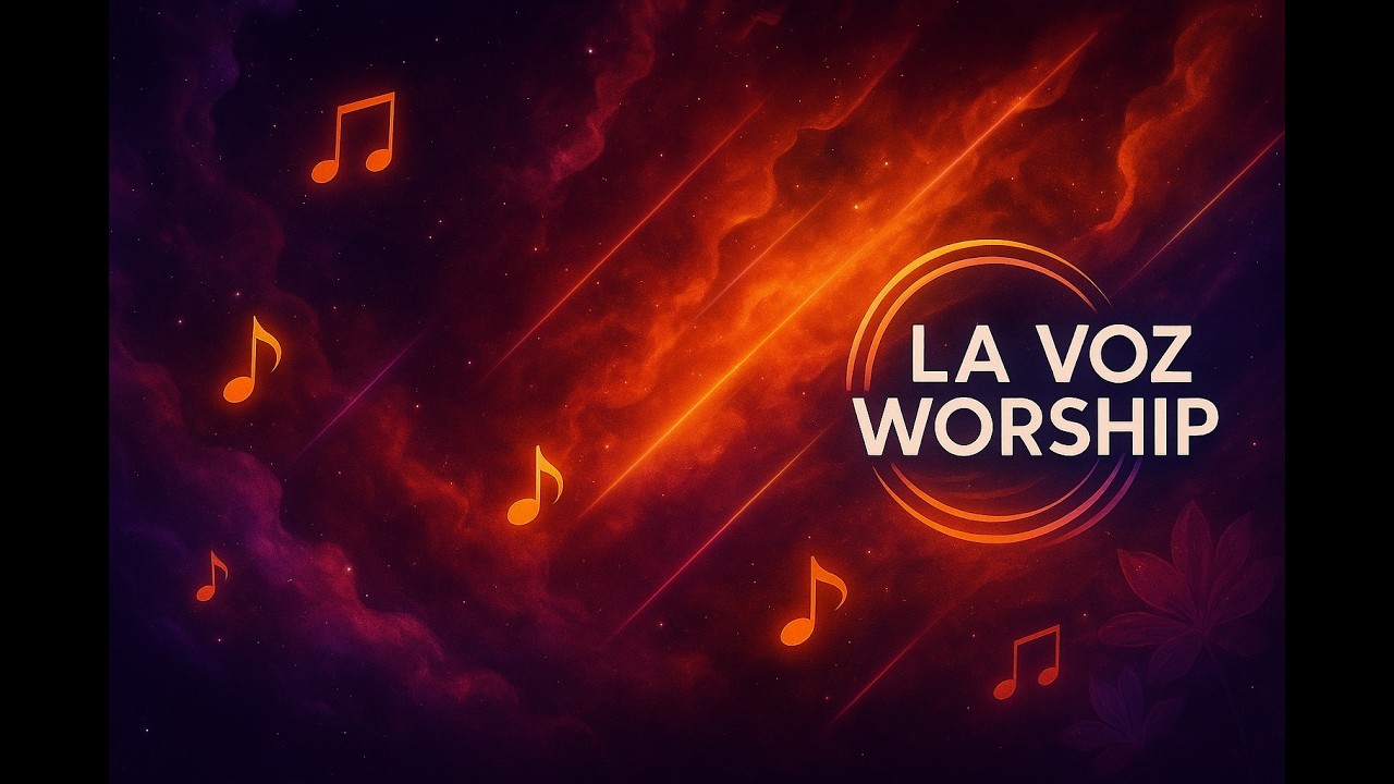 Glorioso La Voz Worship