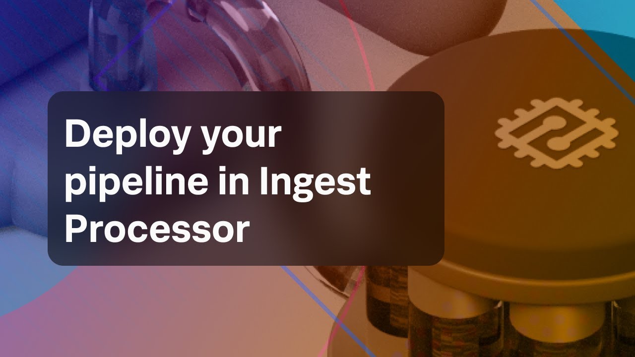 Deploy and monitor your Ingest Processor pipeline activity (with Voiceover)