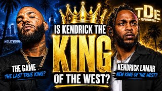 Is Kendrick Lamar REALLY running the West Coast? Was The Game the last true King?