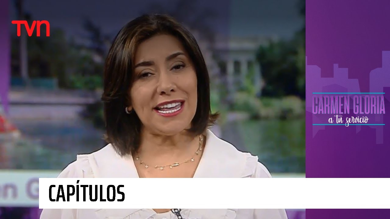 Capítulo 19 de abril: Los hijos en el pasado | Carmen Gloria a tu servicio