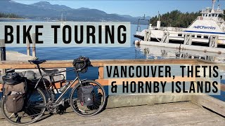 BIKE TOURING Vancouver, Thetis & Hornby Islands