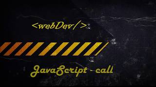 JavaScript #11 Объекты: Метод call