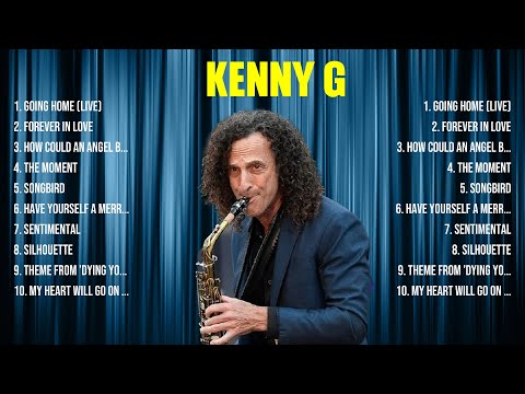 Kenny G Top Of The Music Hits 2024   Most Popular Hits Playlist