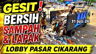 Update, Bersih Buang Lapak dan Sampah di Lobby Pasar Baru Ramayana Cikarang -  Revitalisasi