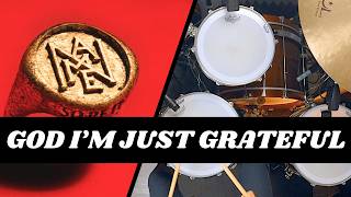 Simple Drums for God I'm Just Grateful - Elevation