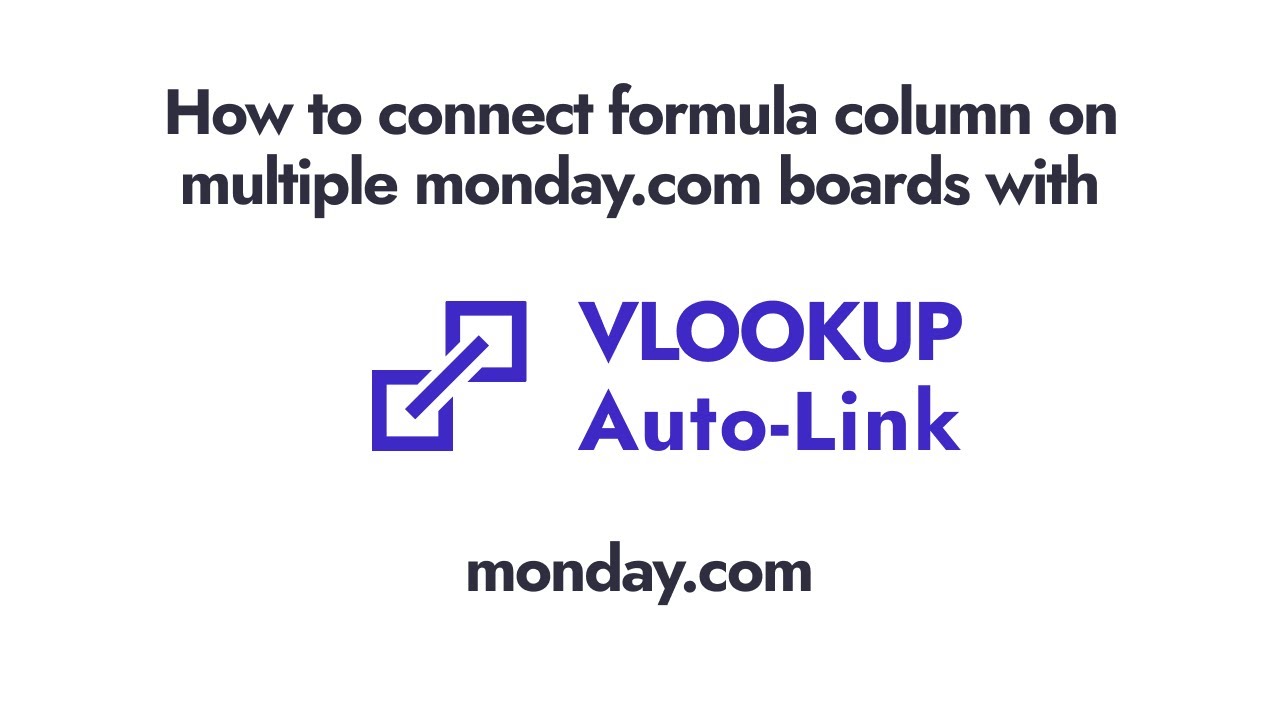 Connect formula column on multiple monday.com boards