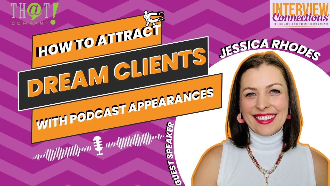 How To Attract Dream Clients With Podcast Appearances -Guest Speaker ...
