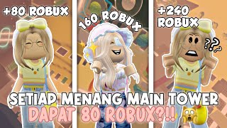 SETIAP MENANG MAIN TOWER DAPAT 80 ROBUX?!! 🙀😳 LOMBA DI TXT TOWER !💫 | ROBLOX INDONESIA 🇮🇩 |