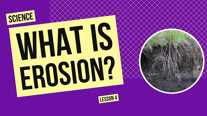 What Is Erosion? | Science Lesson