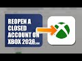 How To Reopen A Closed Account On Xbox 2026 (FULL TUTORIAL)