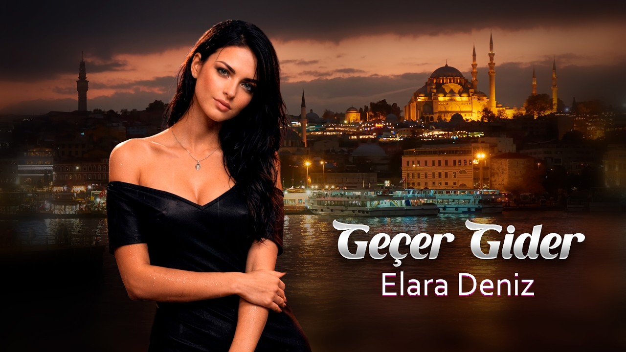 Elara Deniz - Geçer Gider (Original Mix)
