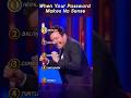 When Your Password Makes No Sense #jimmyfallon #trending #viral