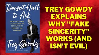 Trey Gowdy Explains Why \\