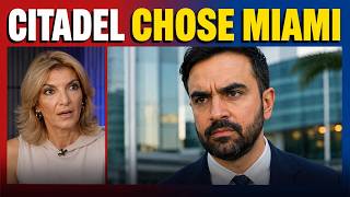 Mamdani FREAKS OUT As Citadel Tells Staff Go To Miami Or LEAVE New 1 BILLION Rising