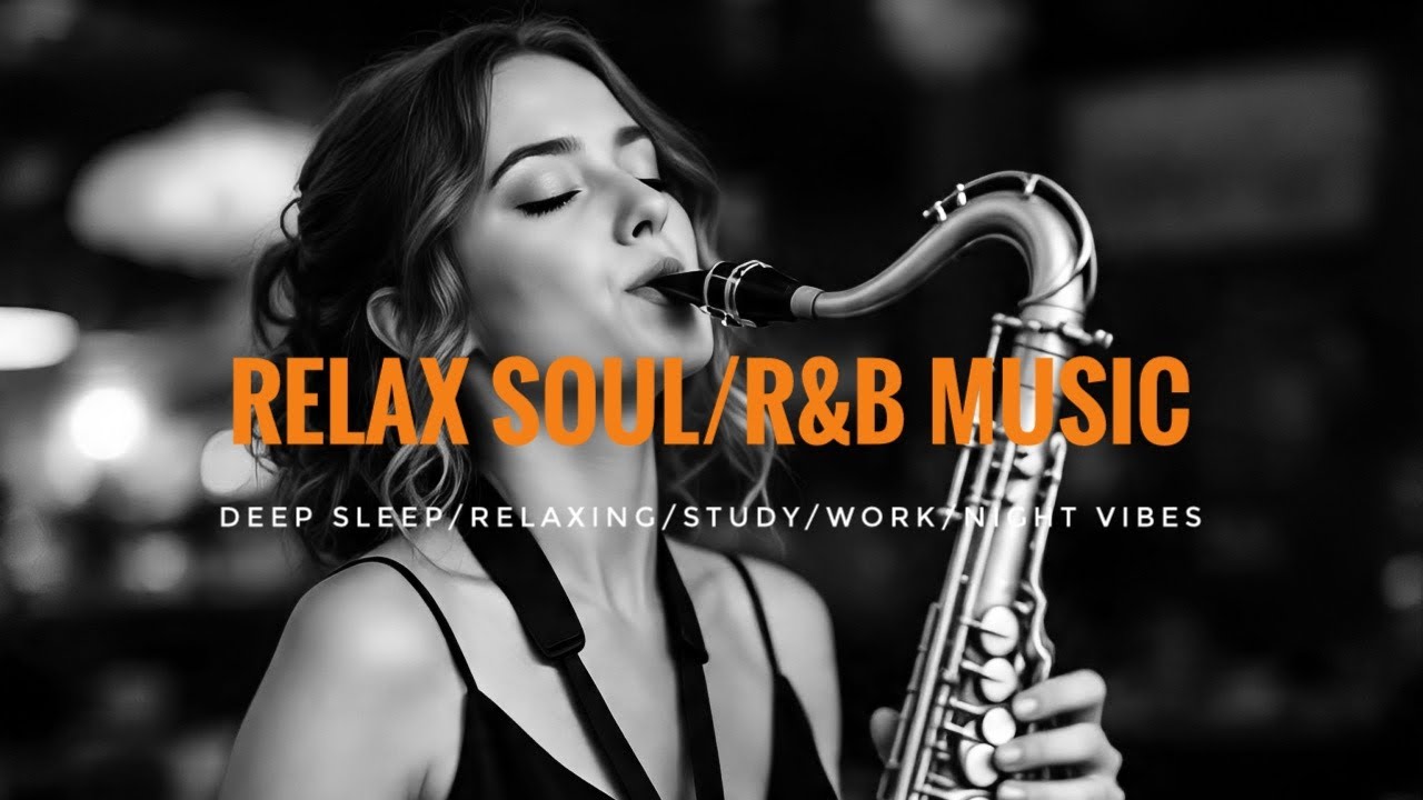 Relaxing Soul R&B Jazz | Calm Saxophone & Harmonica Instrumental for Healing