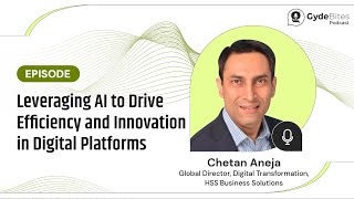 Episode: Leveraging AI to Drive Efficiency and Innovation in Digital Platforms