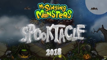 My Singing Monsters - Spooktacle 2018