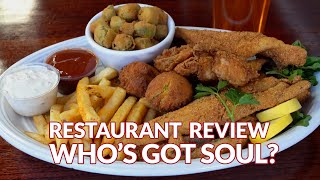 Restaurant Review - Who's Got Soul | Atlanta Eats