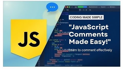 Comments in JavaScript Explained | Single-line & Multi-line Comments with ChatGPT