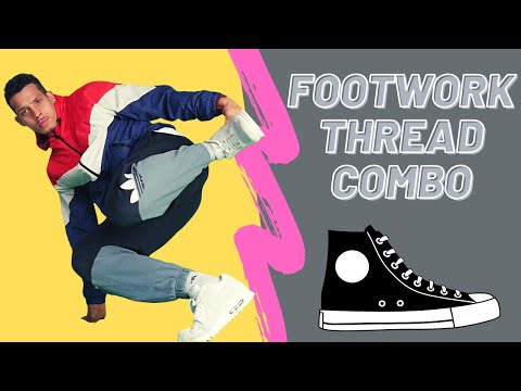 Bboy Footwork Thread Combo | Bboy Footwork Combo | Bboy Combination Tutorial
