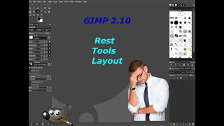 How to reset GIMP 2.10 tools layout / GIMP reset to default