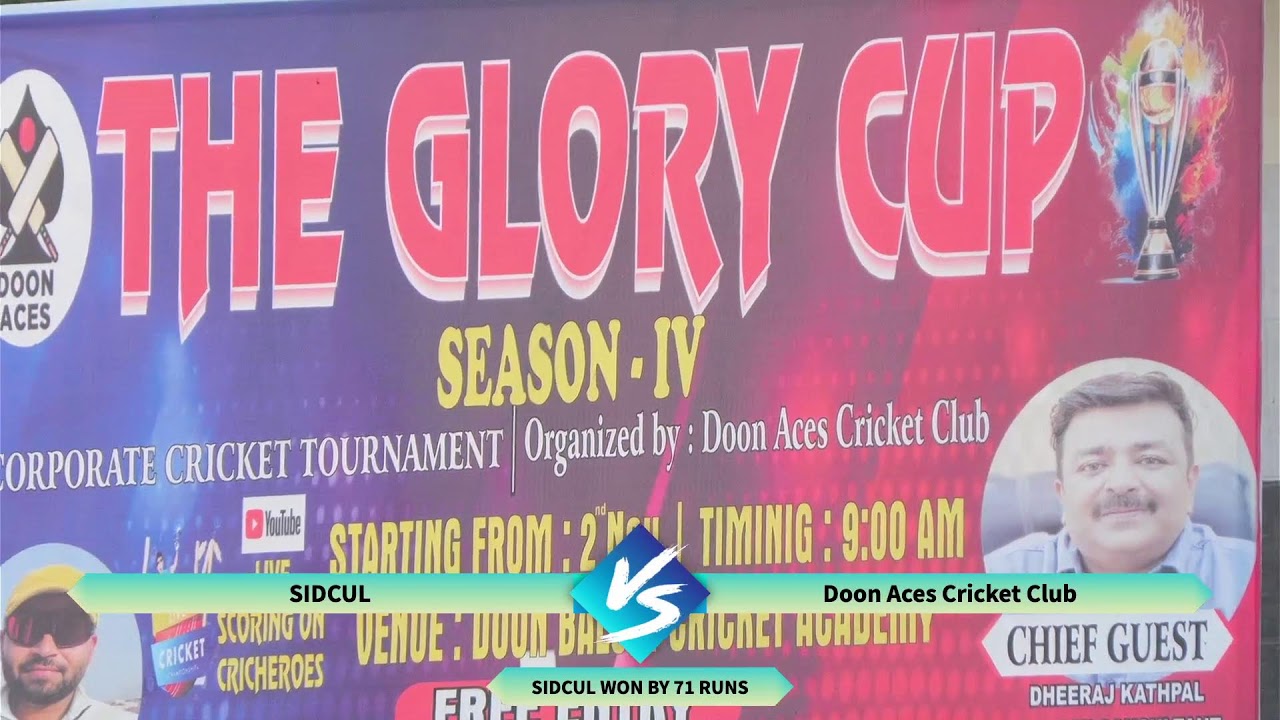 Sidcul vsd Doon aces. Glory cup organised by Doon aces cricket club