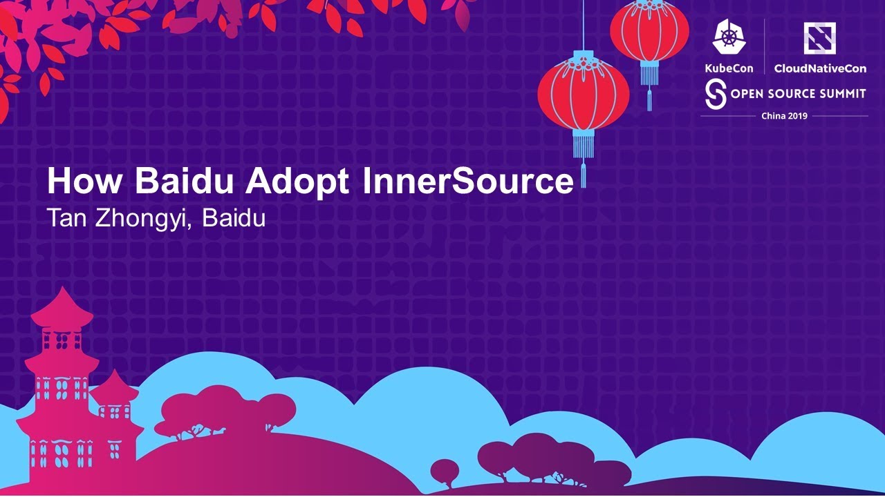 How Baidu Adopt InnerSource - Tan Zhongyi, Baidu kube context