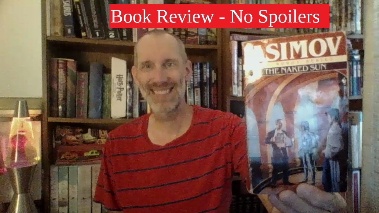 The Naked Sun by Isaac Asimov (Robot series #2) - Book Review With No ...