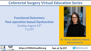 Functional Outcomes After Rectal Cancer - Dr. deBeche-Adams
