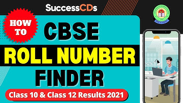 CBSE Roll Number Finder for Class 10th and Class 12th Board Exam 2021