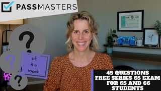 Master The Series 65 & 66 Exams With Suzy Rhoades: Crush It With 45 Free Practice Questions! by Pass Masters 2,232 views 8 months ago 47 minutes