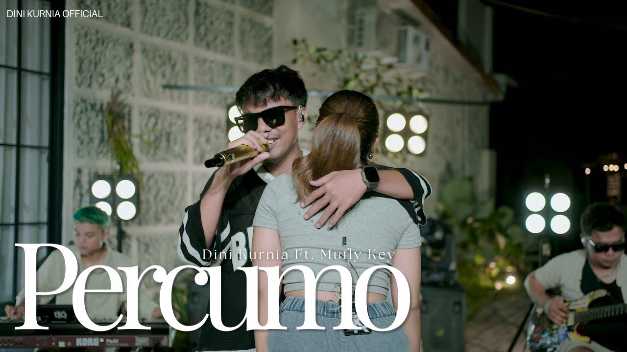 Dini Kurnia feat. Mufly Key - PERCUMO (Official Music Video)