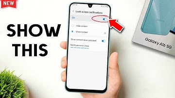 How To Show Lock Screen Notifications Galaxy A16